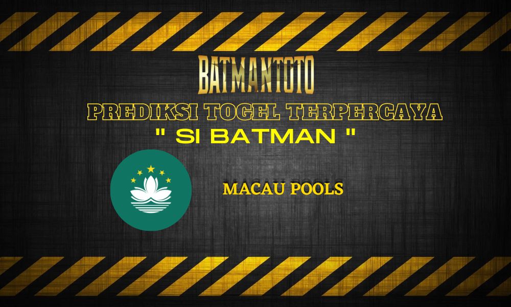 Prediksi Angka Togel Macau 26 November 2025 Si Batman